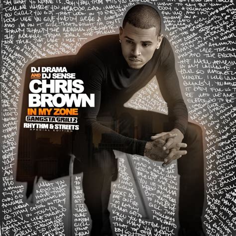 Chris Brown In My Zone Rhythm And Streets Lyrics And Tracklist Genius