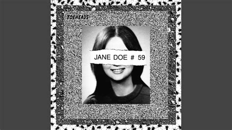 Jane Doe 59 Youtube