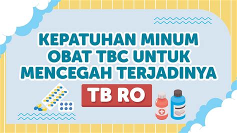 kepatuhan minum obat tbc  mencegah terjadinya tb ro youtube