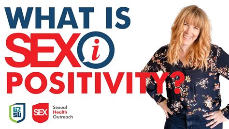 What Is Sex Positivity Youtube