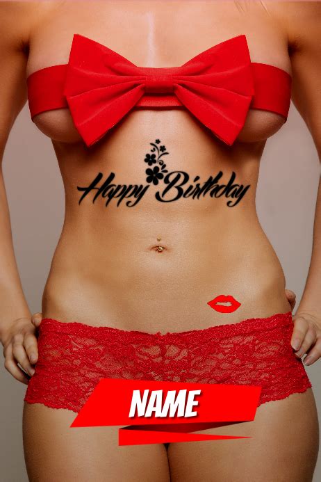 Happy Birthday Sexy Template Postermywall