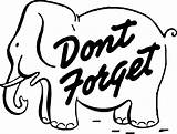 Forget Clipart Don Elephant Dont Clip Cliparts Reminder Beer Dip Vote Library Vector Sign Text Vectors Svg Game sketch template