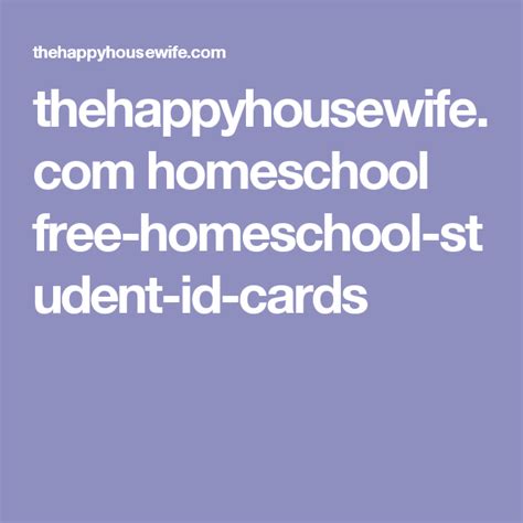 homeschool student id cards  happy housewife home