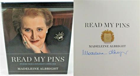 read my pins stories from a diplomat s jewel box madeleine albright signed in 2019 madeleine