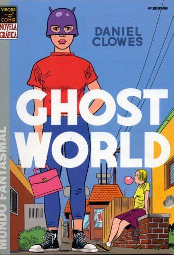 garruloide connection re lecturas de verano ghost world de daniel clowes comic iconic