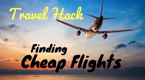 travel hack   find cheap flights