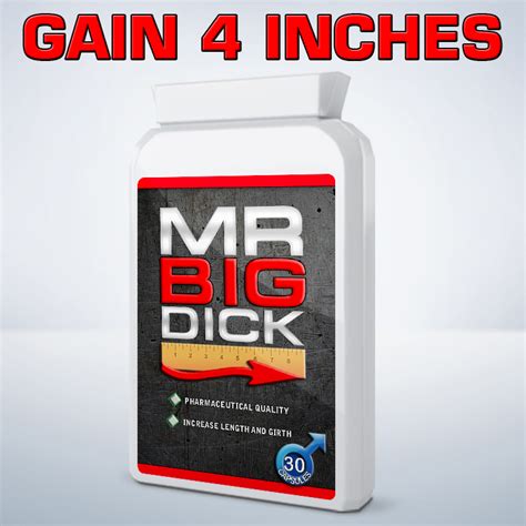 Mr Big D Ck Penis Enlargement Pills Gain 4 Inches Now 30 Capsules