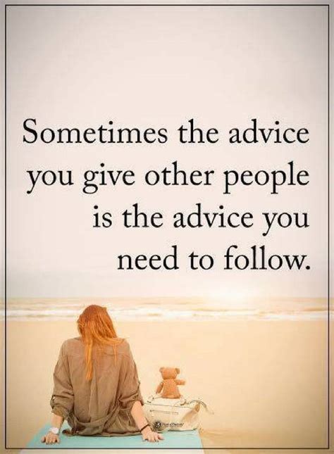 quotes   advice  give  people   advice quotes