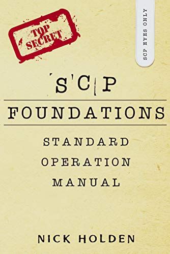 the scp foundations standard operation manual ebook holden nick