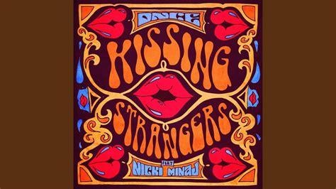 Kissing Strangers Youtube Music