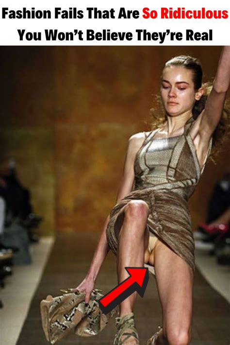 Fashion Fails That Are So Ridiculous You Wont Believe Theyre Real