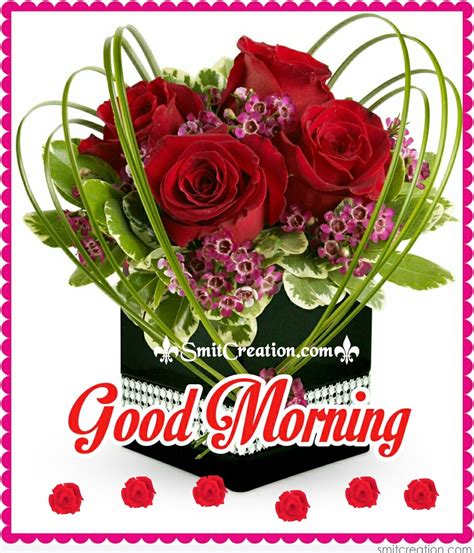 Good Morning Bouquet Pictures And Graphics Smitcreation
