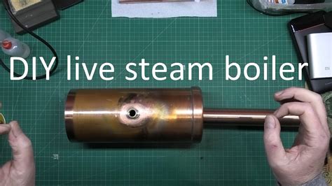 diy  steam boiler build part    youtube