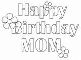 Birthday Coloring Happy Pages Mom Printable Print sketch template