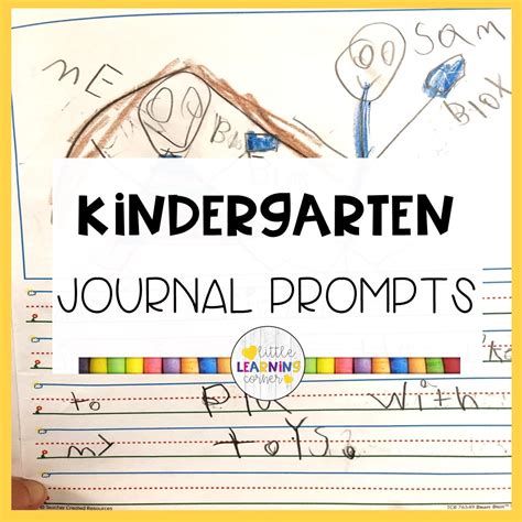 kindergarten journal prompts  learning corner