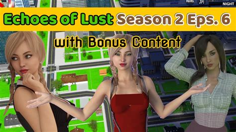 Echoes Of Lust Season 2 Episode 6 Bonus Content New September 2021