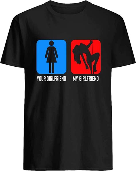Your Girlfriend My Girlfriend T T Shirt Amazon De Bekleidung