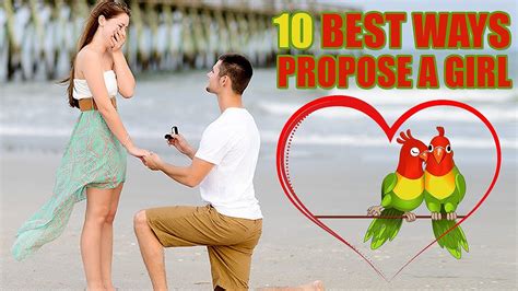 10 best ways to propose a girl ♠ how to propose a girl youtube