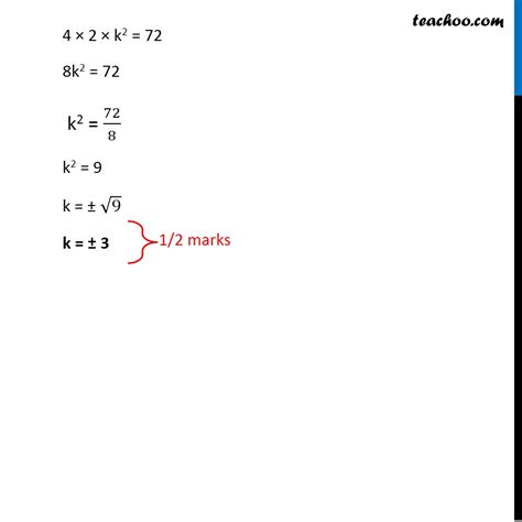 find the value s of k for which quadratic equation x2 2√2 kx 18