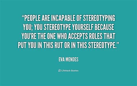 Quotes About Stereotypes Quotesgram