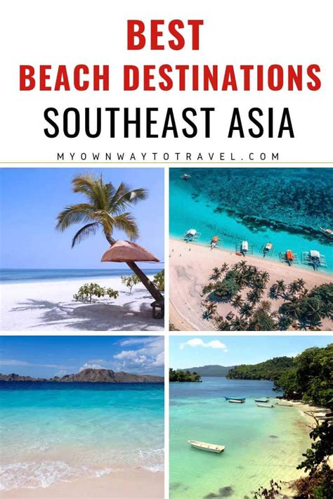 best beach destinations in southeast asia my own way to