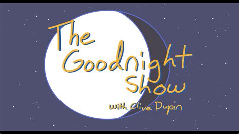 goodnight show introduction youtube