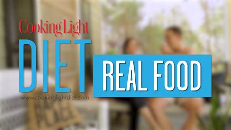 Eat Real Food On The Cooking Light Diet Cooking Light Youtube