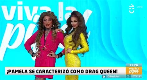 ¿irreconocible pamela díaz se la jugó en viva la pipol y se transformó en drag queen