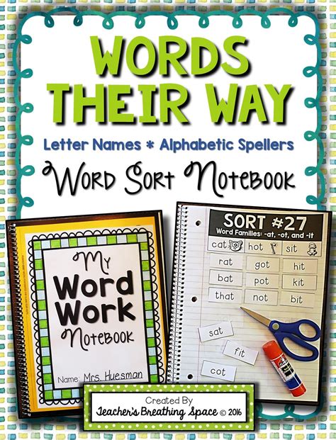 word sorting notebook letter  alphabetic spellers words   word sorts teaching