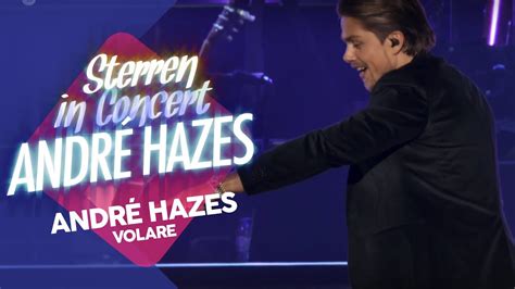 andre hazes volare sterren  concert youtube