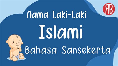 rangkaian nama bayi laki laki islami bahasa sansekerta  kata