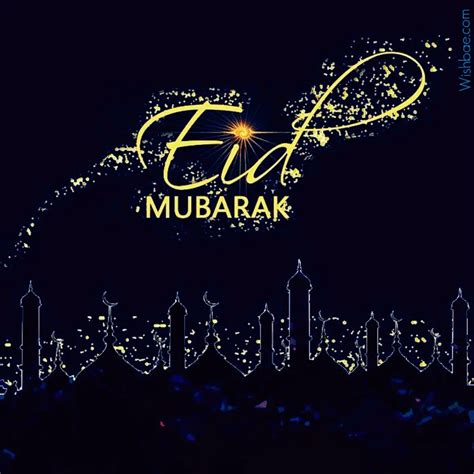 eid mubarak wishes happy eid al fitr quotes messages images