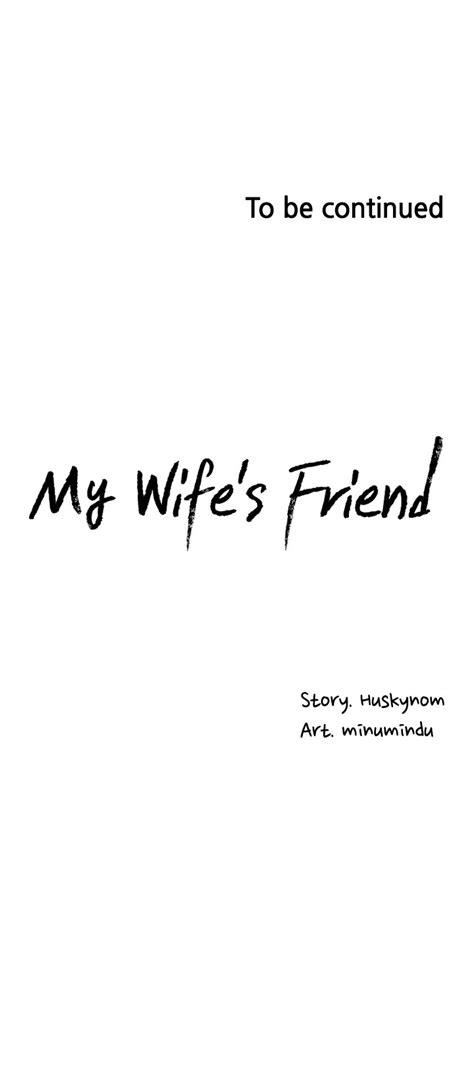 My Wifes Friend Chapter 49 Read Webtoon 18