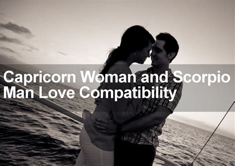 capricorn woman and scorpio man love compatibility