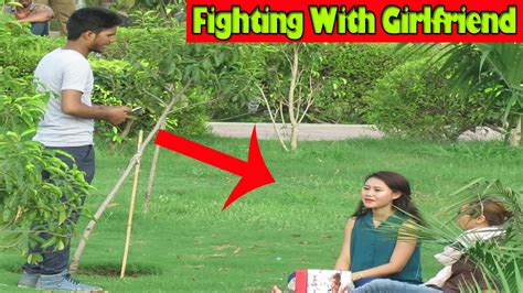 Fighting With Girlfriend Prank Pranks In India 2017 Danger Fun Club