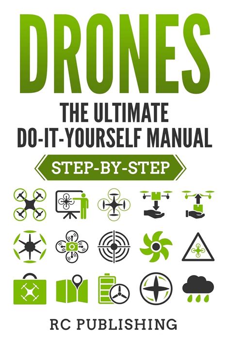 drones  ultimate diy manual step  step  casey publishing goodreads
