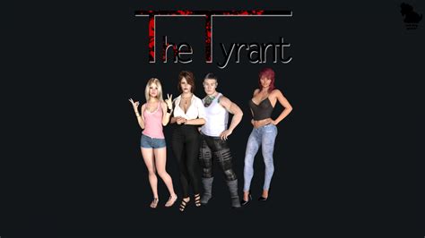 The Tyrant Version 0 3 0 Win Mac Walkthrough Incest Patch By