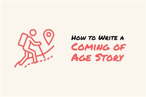 write  coming  age story  complete guide