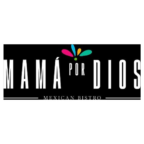 Mama Por Dios Rancho Cucamonga Ca Menu Updated March 2023