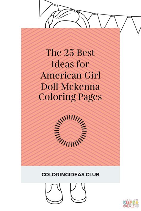 ideas  american girl doll mckenna coloring pages