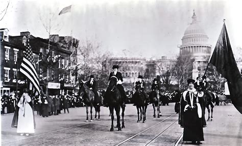 The 1913 Suffrage Parade A Major Turning Point In Winning The Vote