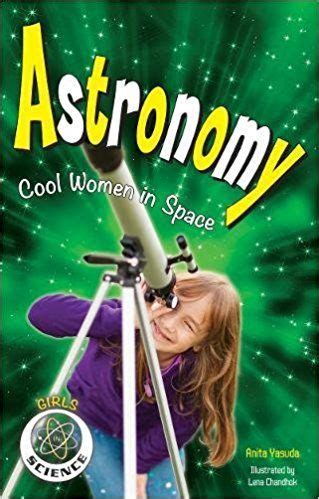 astronomy cool women  space girls  science anita yasuda nomad