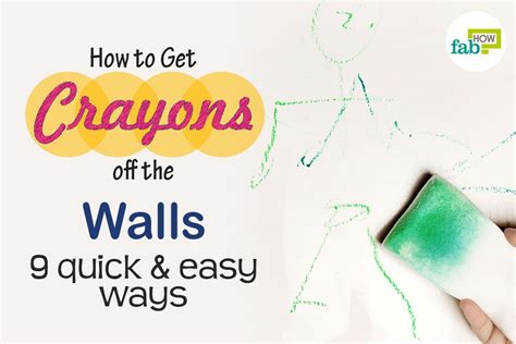 crayons   walls  quick  easy ways fab