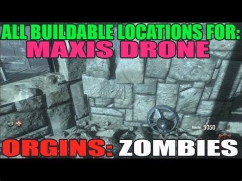 origins  buildable maxis drone part locations black ops  zombies youtube