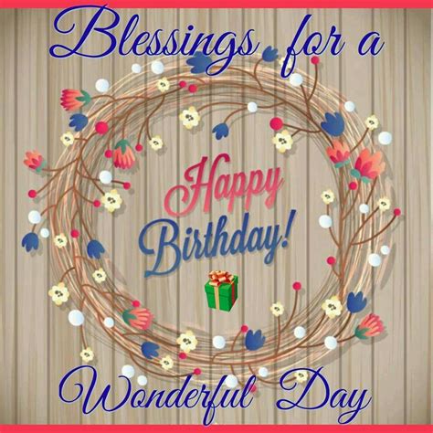 blessings   wonderful day happy birthday pictures