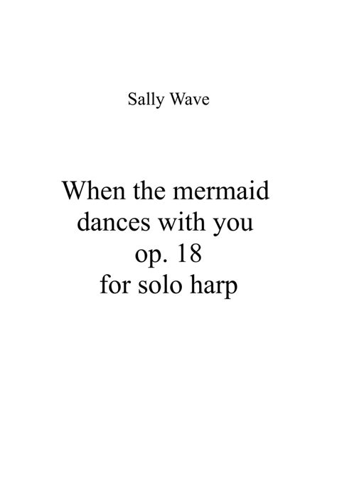 when the mermaid dances with you op 18 solo piece for harp sheet
