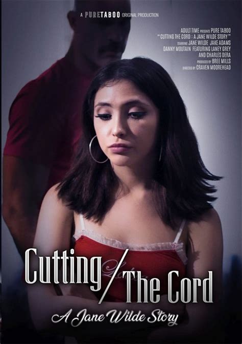 Cutting The Cord A Jane Wilde Story Streaming Video On Demand Adult