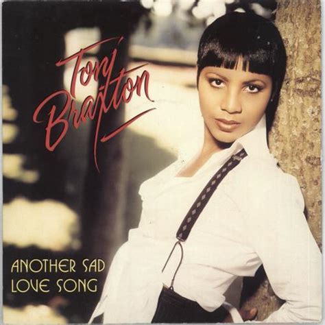 Toni Braxton Another Sad Love Song Uk 7 Vinyl Single 7 Inch Record