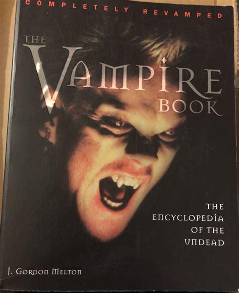 The Vampire Encyclopedia In Search Of Dracula Vampire The Complete