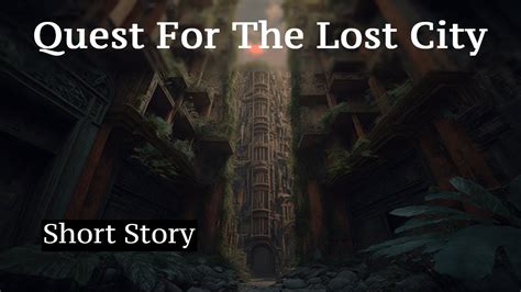 quest   lost city  anime     lost city